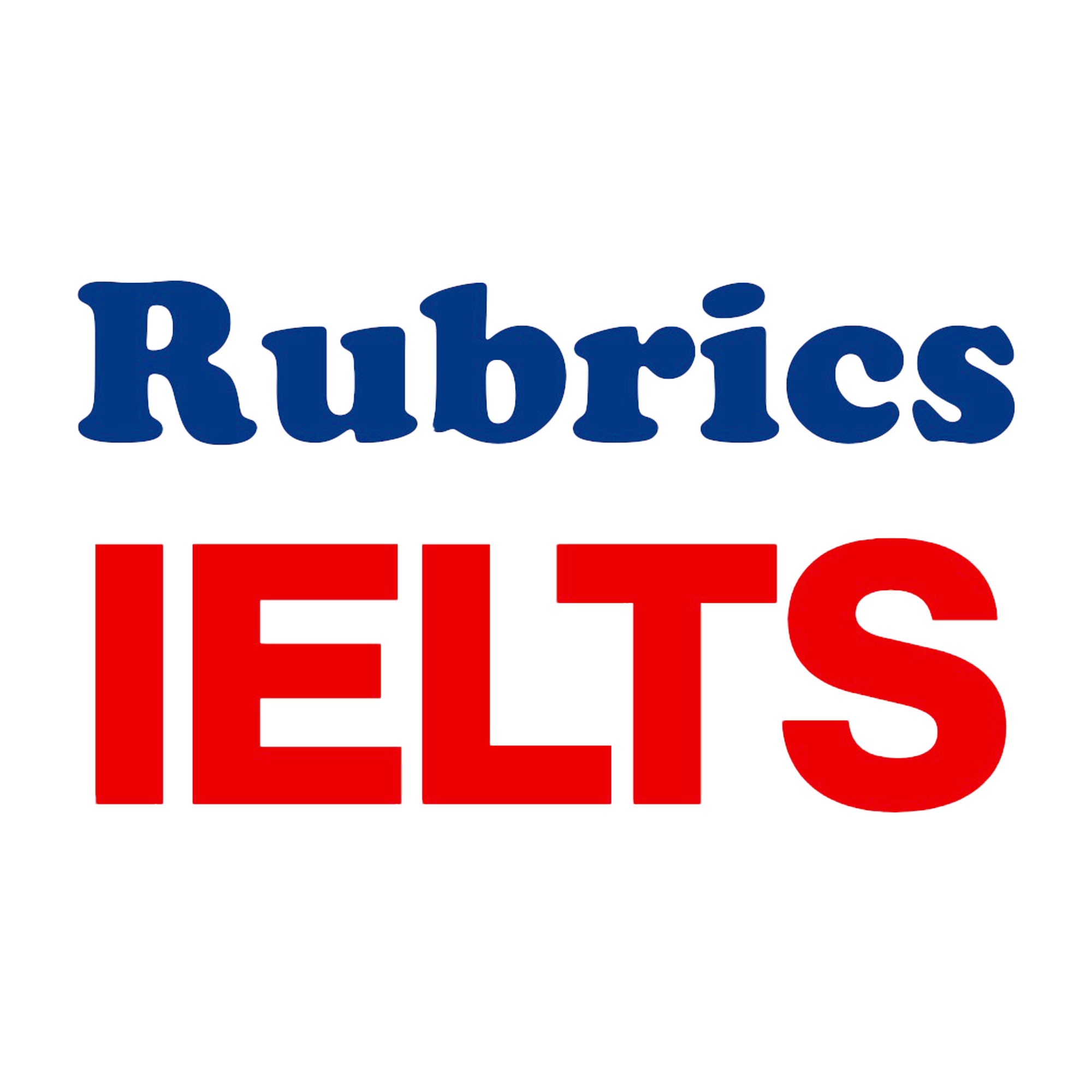 Rubrics IELTS
